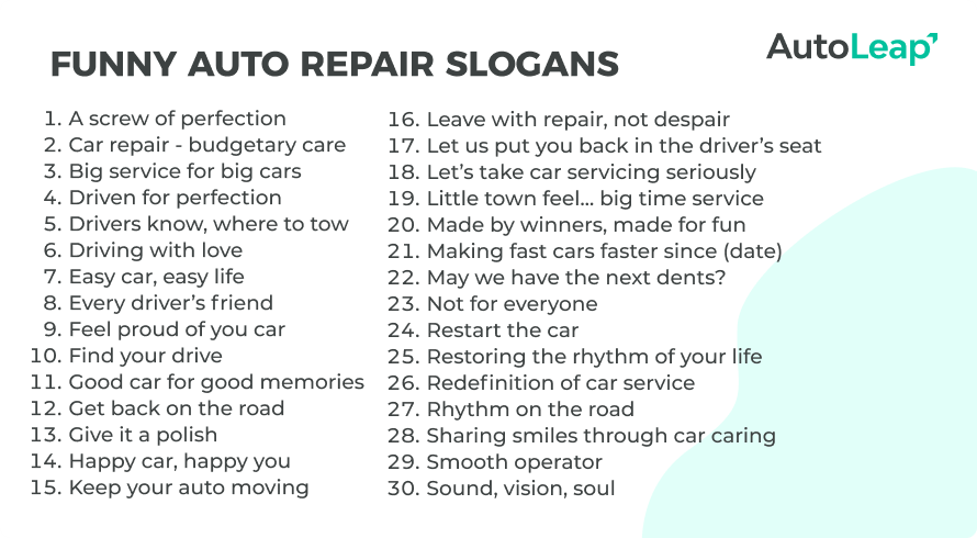 30 funny auto repair slogans.